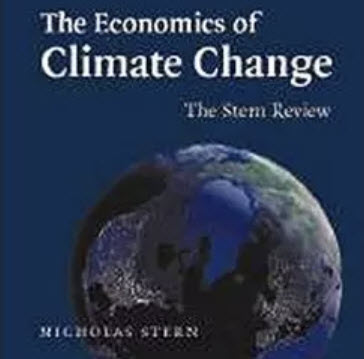 2006 Stern Review on Economics of Climate Change, hints of how we got here